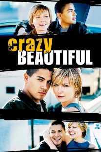 فیلم Crazy/Beautiful 2001