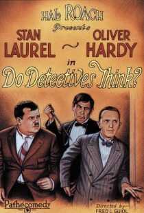 فیلم Do Detectives Think? 1927