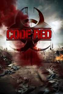 فیلم Code Red 2013