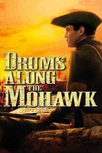 فیلم Drums Along the Mohawk 1939