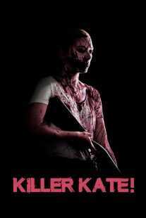 فیلم Killer Kate! 2018
