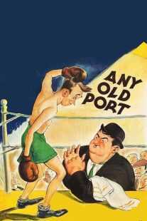 فیلم Any Old Port! 1932