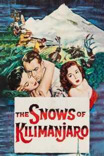 فیلم The Snows of Kilimanjaro 1952