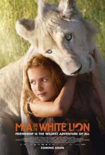 فیلم Mia and the White Lion 2018