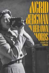 مستند Ingrid Bergman: In Her Own Words 2015