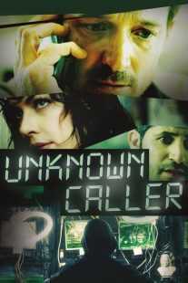 فیلم Unknown Caller 2014