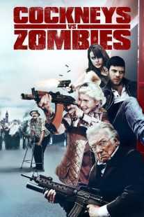 فیلم Cockneys vs Zombies 2012