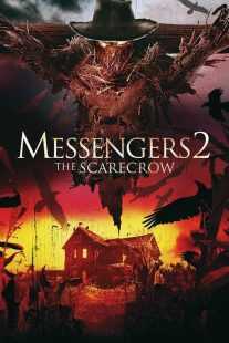 فیلم Messengers 2: The Scarecrow 2009