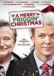 فیلم A Merry Friggin’ Christmas 2014