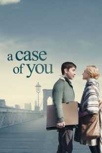 فیلم A Case of You 2013