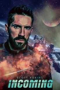 فیلم Incoming 2018
