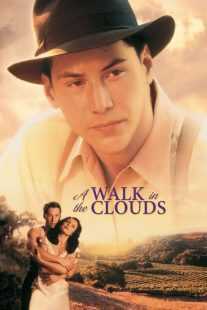 فیلم A Walk in the Clouds 1995