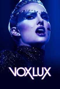 فیلم Vox Lux 2018