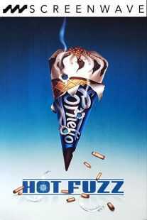 فیلم Hot Fuzz 2007