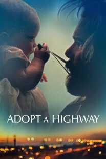 فیلم Adopt a Highway 2019