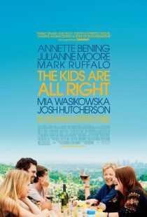 فیلم The Kids Are All Right 2010