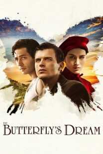 فیلم The Butterfly’s Dream 2013