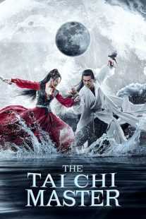 فیلم The Tai Chi Master 2022