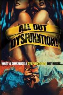فیلم All Out Dysfunktion! 2016
