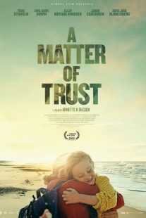 فیلم A Matter of Trust 2022