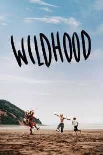 فیلم Wildhood 2021