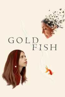 فیلم Goldfish 2023