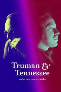 مستند Truman & Tennessee: An Intimate Conversation 2020