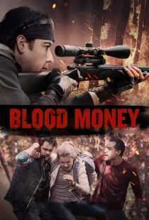 فیلم Blood Money 2017