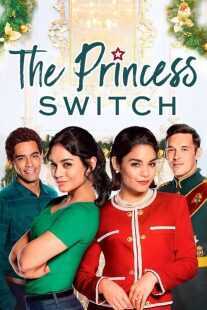 فیلم The Princess Switch 2018
