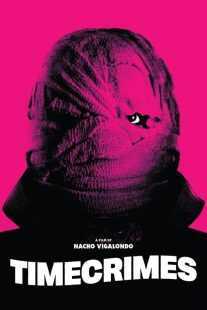 فیلم Timecrimes 2007