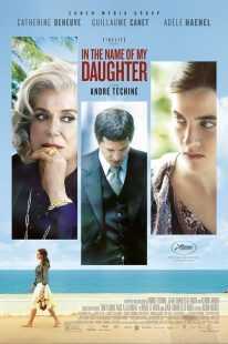فیلم In the Name of My Daughter 2014