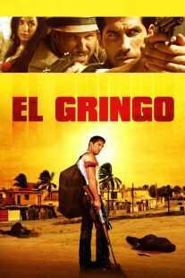فیلم El Gringo 2012