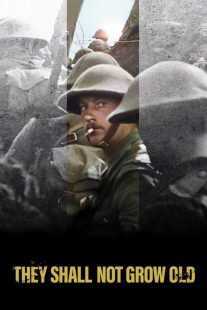 مستند They Shall Not Grow Old 2018