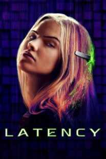 فیلم Latency 2024