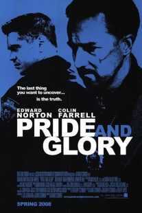 فیلم Pride and Glory 2008