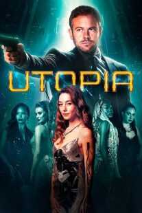فیلم Utopia 2024