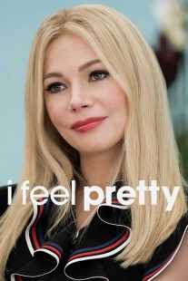 فیلم I Feel Pretty 2018