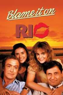 فیلم Blame It on Rio 1984