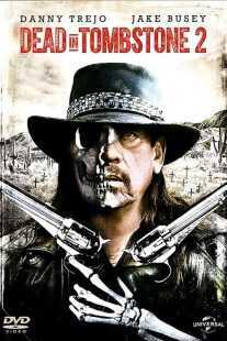 فیلم Dead Again in Tombstone 2017