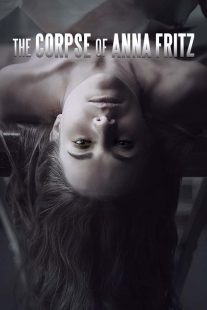 فیلم The Corpse of Anna Fritz 2015