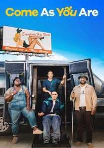 فیلم Come As You Are 2019