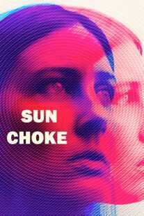 فیلم Sun Choke 2015