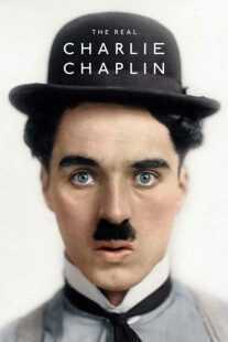 مستند The Real Charlie Chaplin 2021