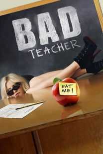فیلم Bad Teacher 2011