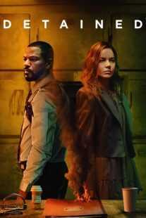 فیلم Detained 2024