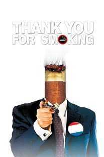 فیلم Thank You for Smoking 2005