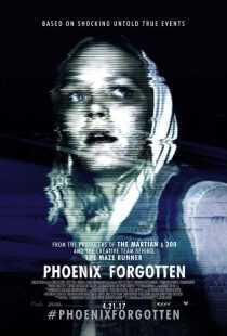 فیلم Phoenix Forgotten 2017