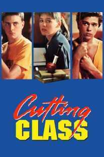 فیلم Cutting Class 1989