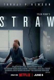  فیلم Straw 2025