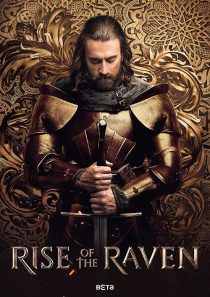 سریال Rise of the Raven